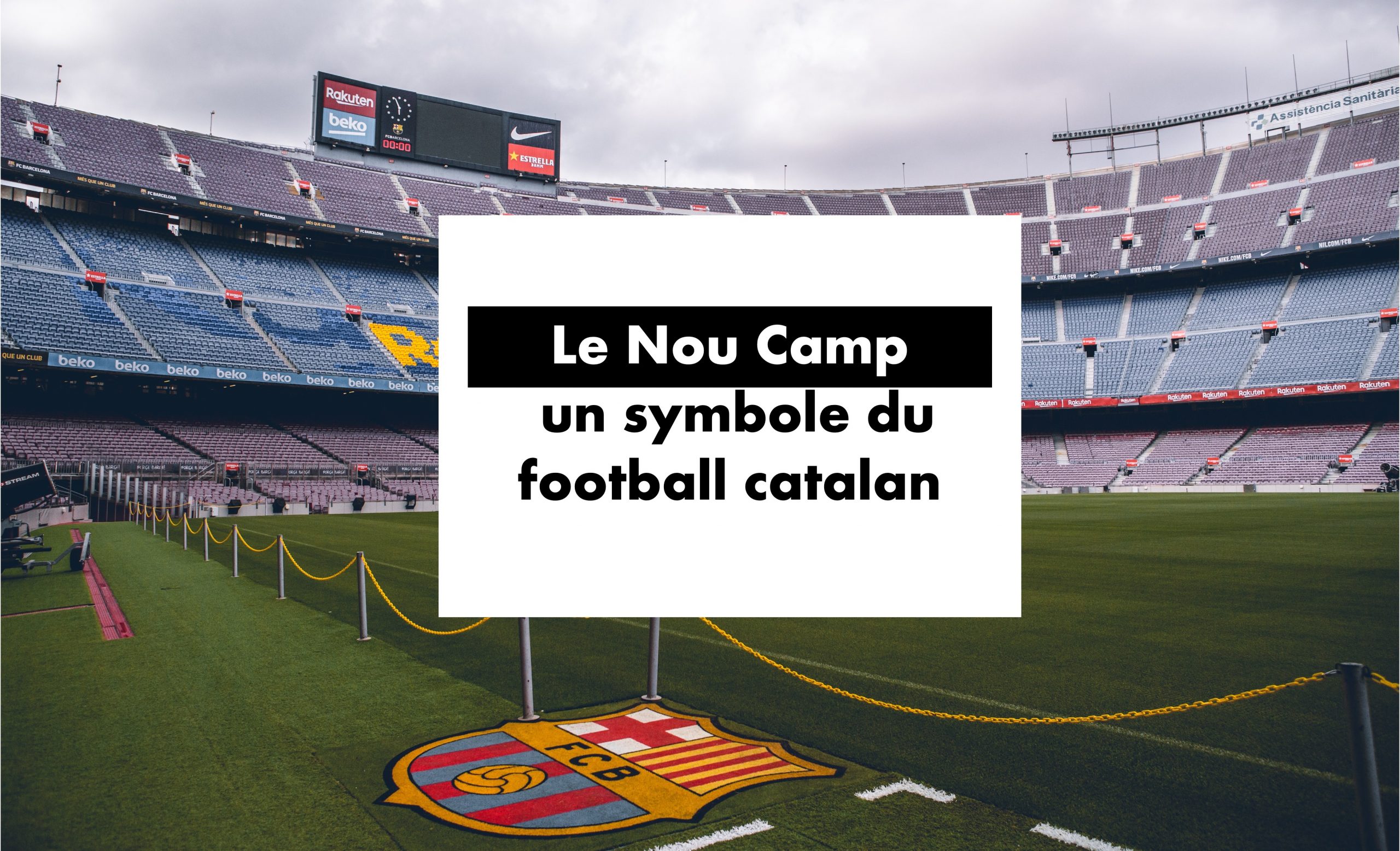 photo représentant le titre de l'article : Le Nou Camp : un symbole du football catalan